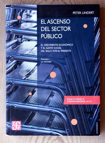 El ascenso del sector público. El crecimiento económico y el gasto social del siglo XVIII al presente.