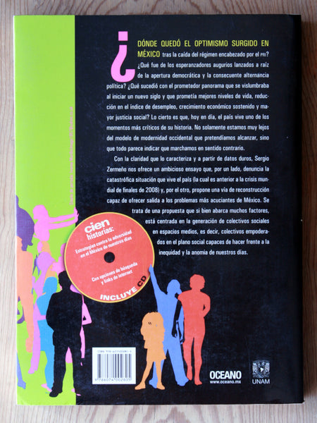 Reconstruir a México en el siglo XXI. Estrategias para mejorar la calidad de vida y enfrentar la destrucción del medio ambiente.