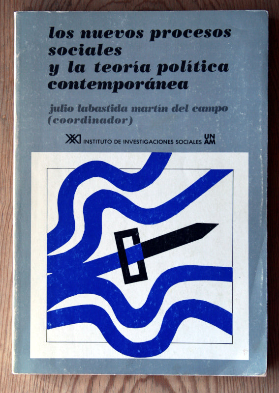 Los nuevos procesos sociales y la teoría política contemporánea