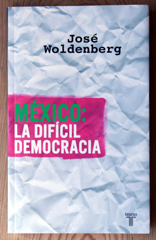 México: La difícil decisión democracia