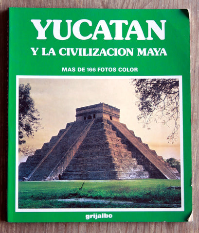 Yucatán y la civilización Maya (más de 166 fotos a color)