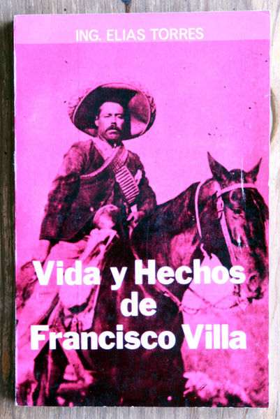 Vida y hechos de Francisco Villa
