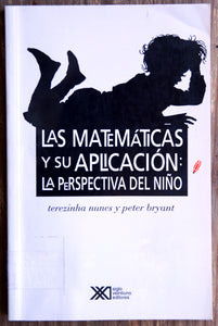Las matemáticas y su aplicación: La perspectiva del niño