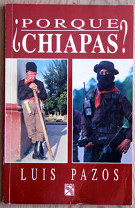 ¿Por qué Chiapas?