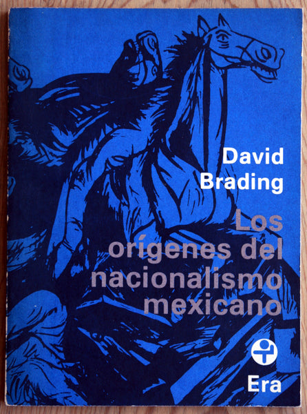 Los orígenes del nacionalismo mexicano