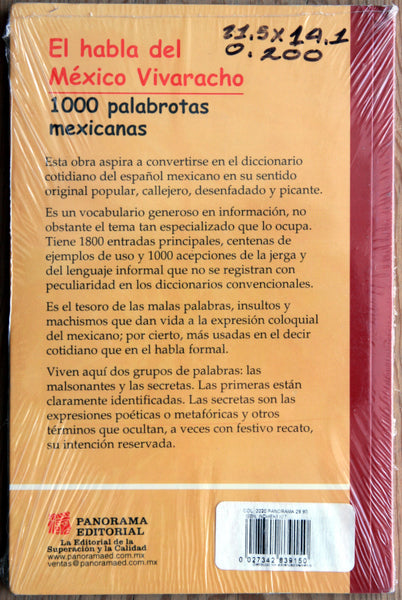 El habla del México vivaracho. Mil palabrotas mexicanas.