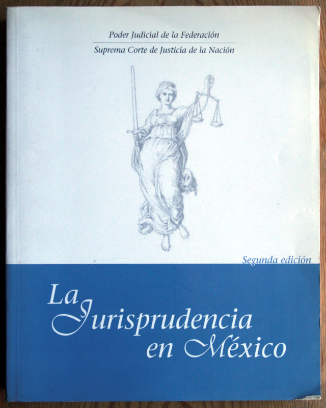 La Jurisprudencia En México – El Árbol, Librería De Uso