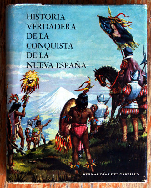 Historia verdadera de la Conquista de la Nueva España