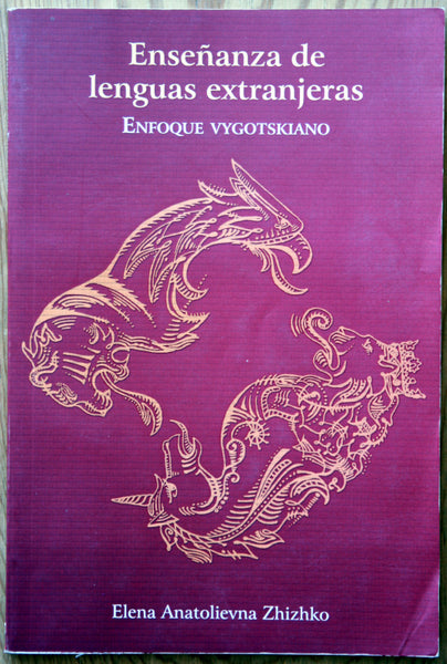 Enseñanza de lenguas extranjeras. Enfoque Vygotskiano