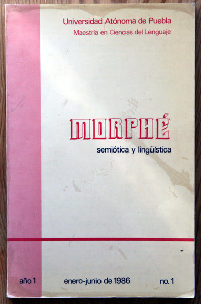 Morphé. Semiótica y lingüística. No. 1