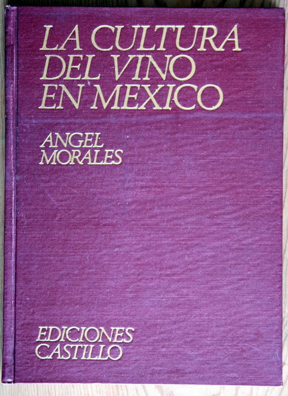 La cultura del vino en México