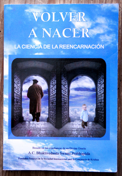Volver a nacer: la ciencia de la reencarnación
