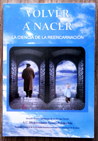Volver a nacer: la ciencia de la reencarnación