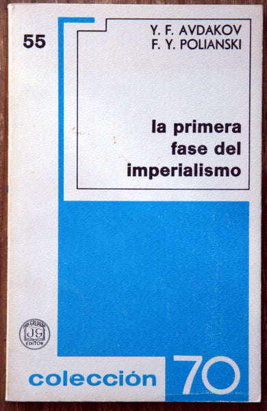 La primera fase del imperialismo