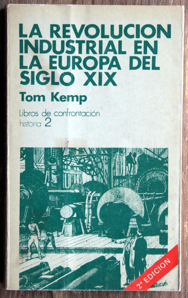 La Revolución Industrial en la Europa del Siglo XIX