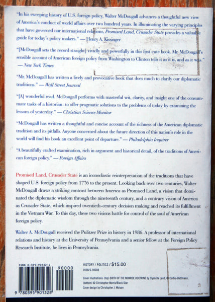 Promise land, Crusader state: the American encounter with the world since 1776