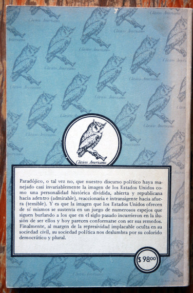 El testimonio político norteamericano 1890-1980. Una antología general. Tomo I y II.