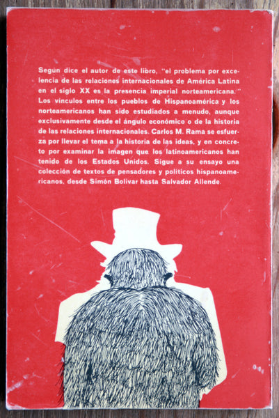 La imagen de los Estados Unidos en la América latina, de Simón Bolívar a Allende