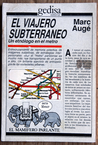 El viajero subterráneo. Un etnólogo en el metro