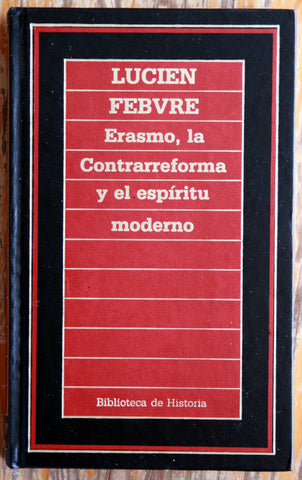 Erasmo, la contrarreforma y el espíritu moderno