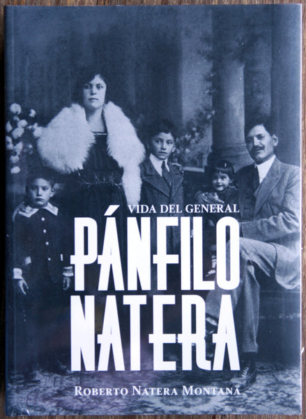 Vida del general Pánfilo Natera