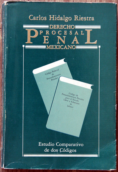 Derecho procesal penal mexicano