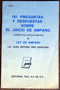 181 preguntas y respuestas sobre el Juicio de Amparo (sumario del juicio de amparo) y Ley de Amparo