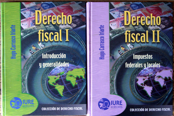 Derecho Fiscal I y II