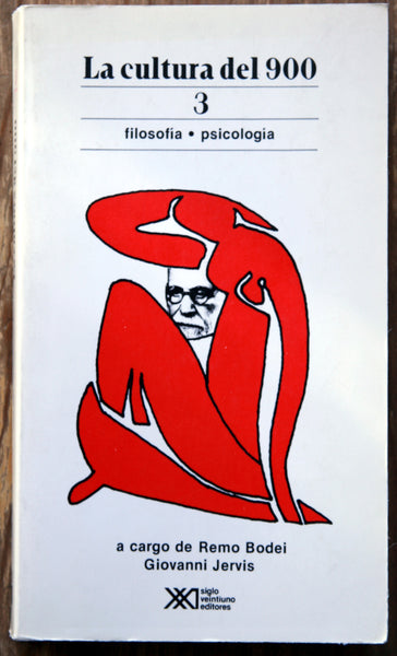 La cultura del 900. Vol. 3 (Filosofía/ Psicología)