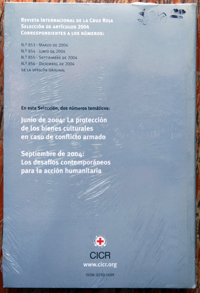 Revista internacional de la cruz roja. Selección de artículos 2003. Debate humanitario: derecho, políticas, acción