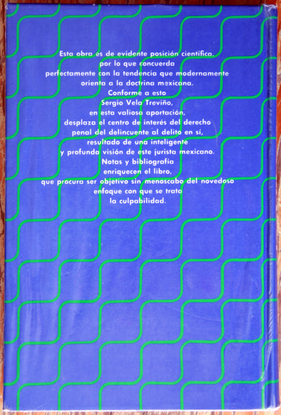 Culpabilidad e inculpabilidad. Teoría del delito