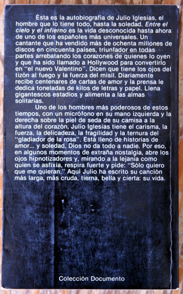 Julio Iglesias: Entre el cielo y el infierno