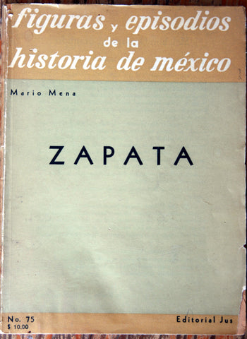 Figuras y episodios de la historia de México: Zapata