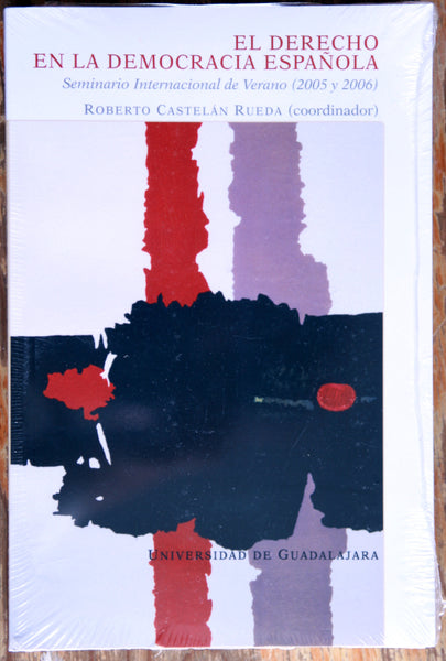 El derecho en la democracia española
