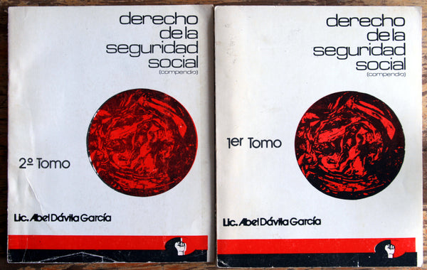 Derecho de la seguridad social. Tomo I y II