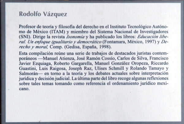 Interpretación jurídica y decisión judicial