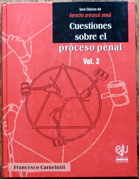 Serie clásicos del derecho procesal penal. Vol. 1, 2 y 3