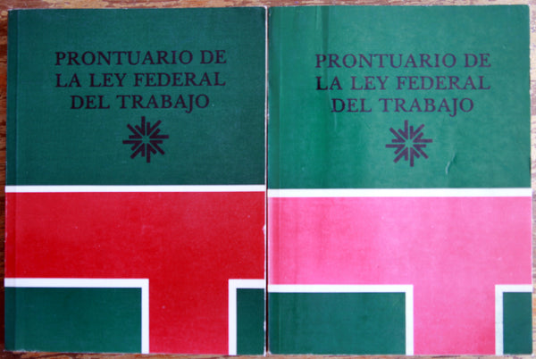 Prontuario de la ley federal del trabajo. Tomo I y II
