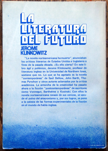 La literatura del futuro. La novela norteamericana “postcontemporánea” y las rupturas literarias.