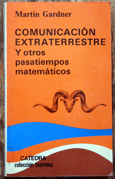 Comunicación extraterrestre y otros pasatiempos matemáticos