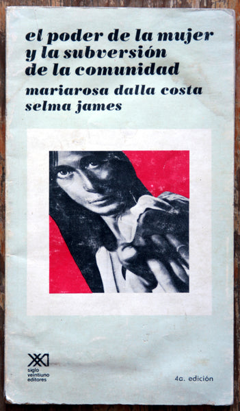 El poder de la mujer y la subversión de la comunidad