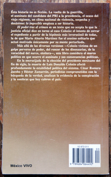 El poder tras el crimen. El caso Colosio, ¿carpetazo?