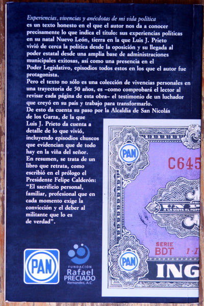 Experiencias, vivencias y anécdotas de mi vida política