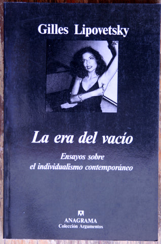 La era del vacío: Ensayos sobre el individualismo contemporáneo