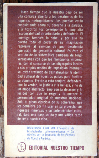 Nuestra América en lucha por su verdadera independencia.