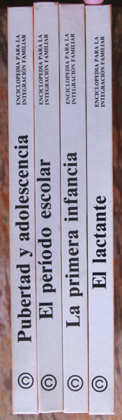 Enciclopedia para la integración familiar. Pedagogía y psicología infantil. Tomo I, II, III y IV