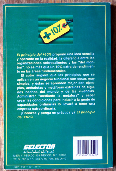 El principio del +10%