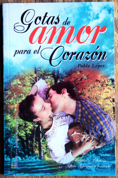 Gotas de amor para el corazón