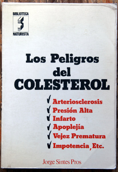Los peligros del colesterol