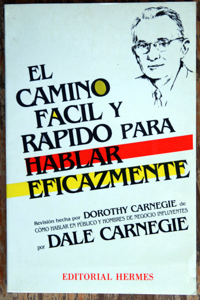 El camino fácil y rápido para hablar eficazmente